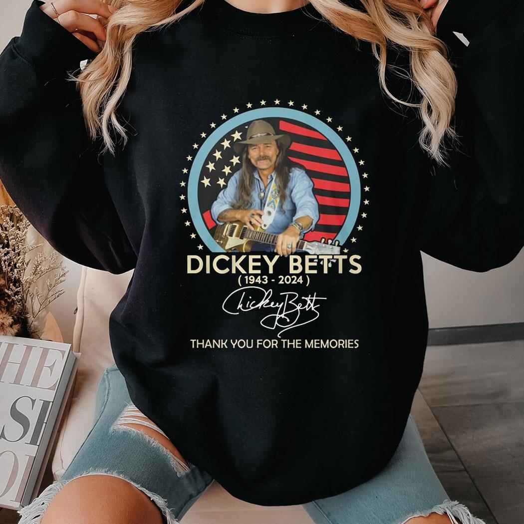 Dickey Betts 1943-2024 Signature Thank You For The Memories Shirt Hoodie