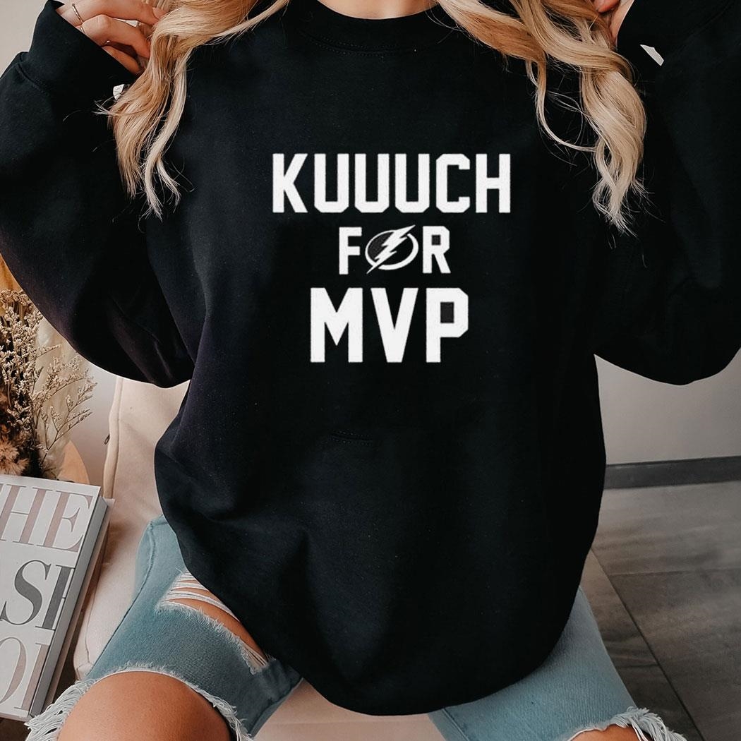Tampa Kuuuch For Mvp Shirt Hoodie