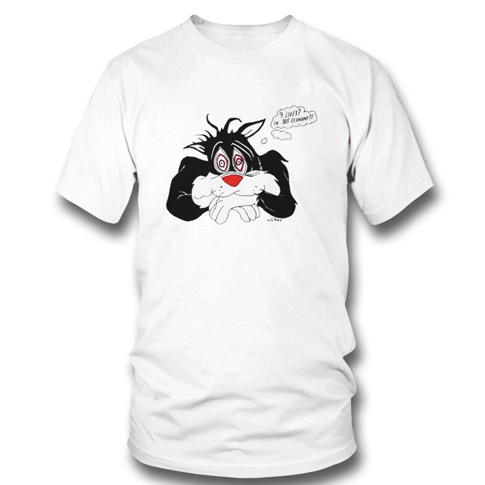 9 Lives In This Economy Tee Hoodie Ls Shirt