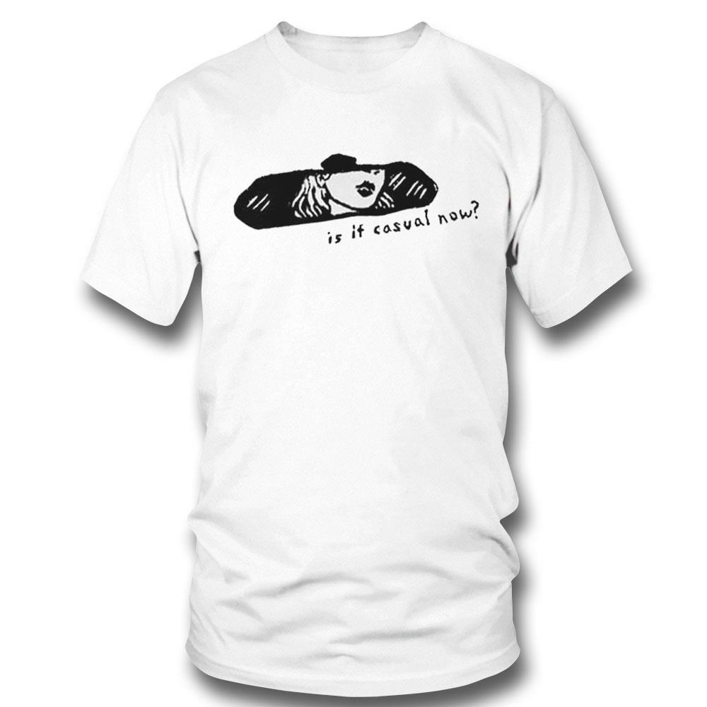Casual Chappell Roan Is It Casual Now Shirt Hoodie