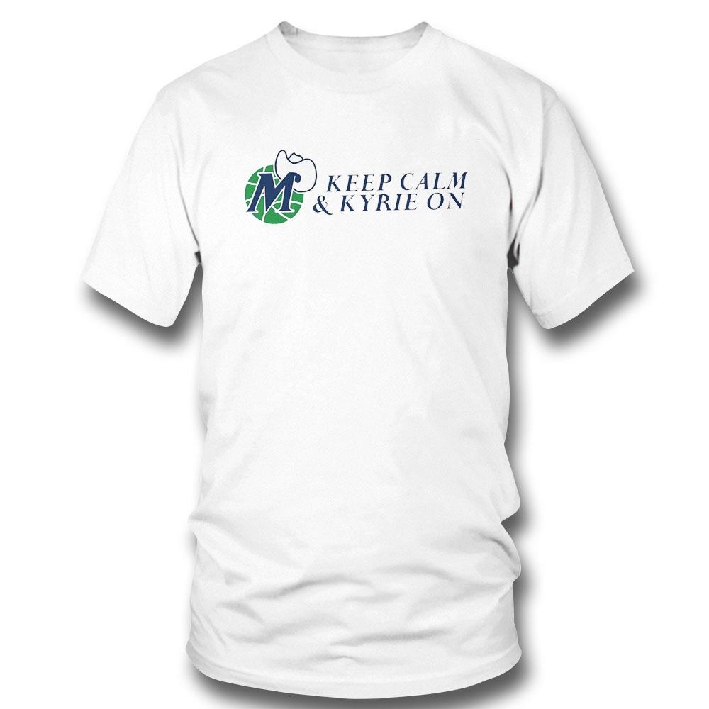 Dallas Mavericks Kyrie Irving Keep Calm And Kyrie On My Wayward Son Shirt Hoodie