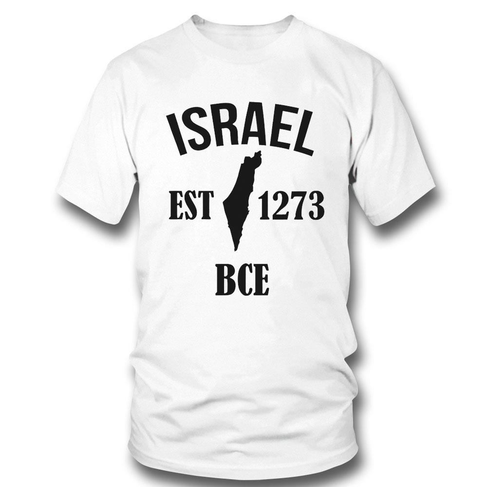 Israel Est 1273 Bce Shirt Hoodie