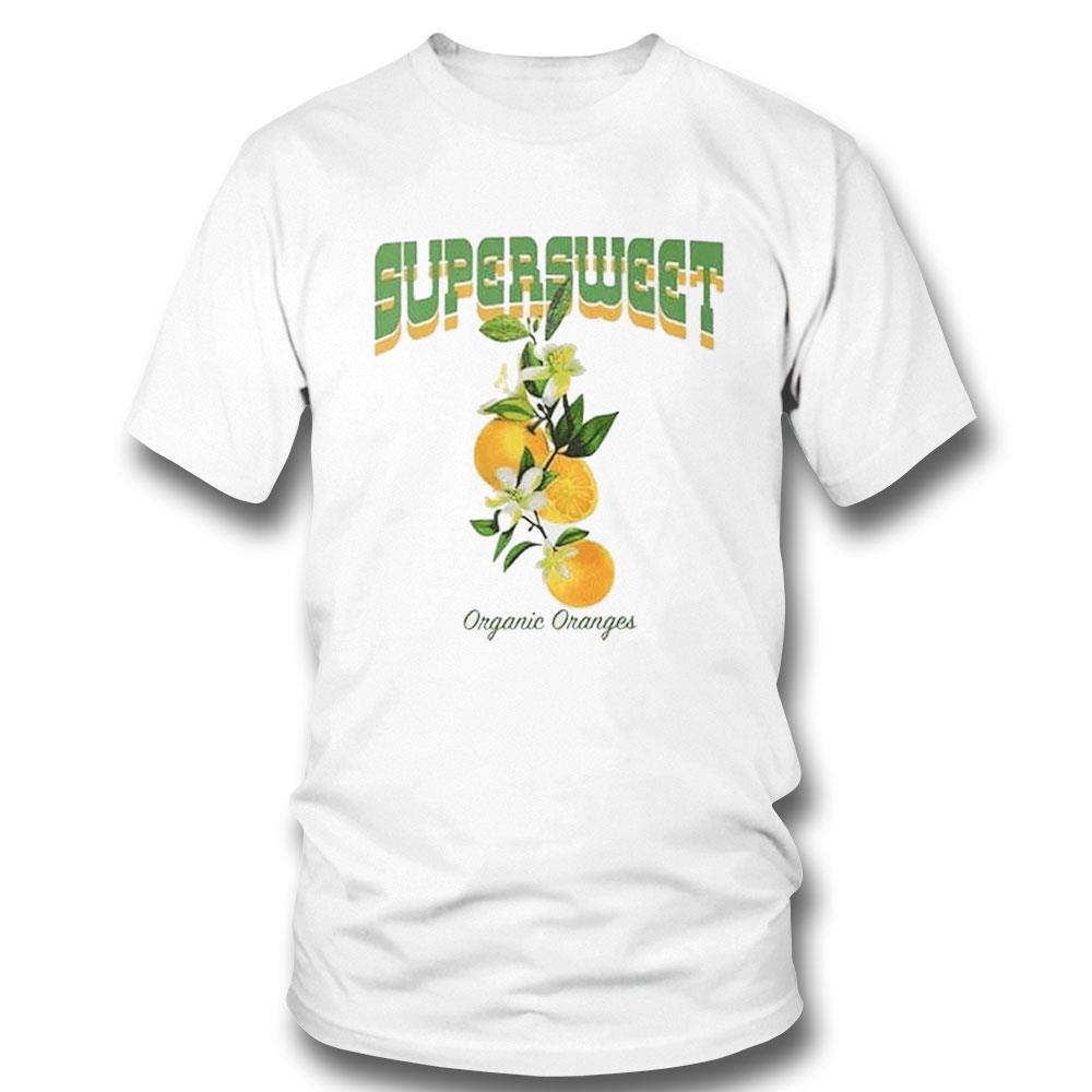 Super Sweet Organic Oranges Shirt Hoodie