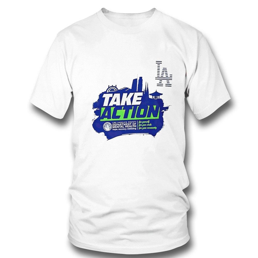 Take Action Los Angeles County Department Of Mental Health Shirt Hoodie
