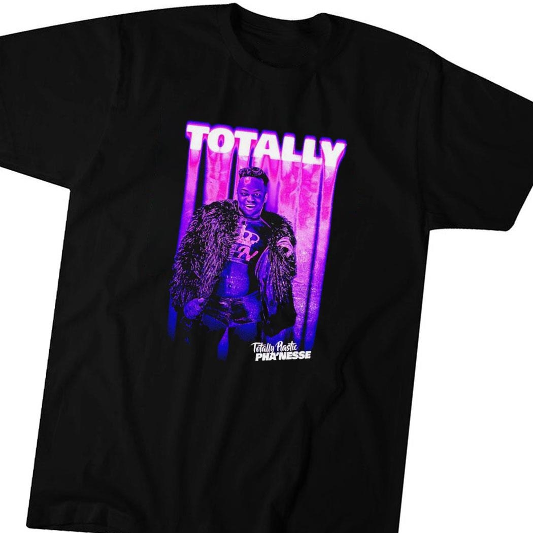 Totally Plastic Pha’nesse 2024 Tee Hoodie Ls Shirt