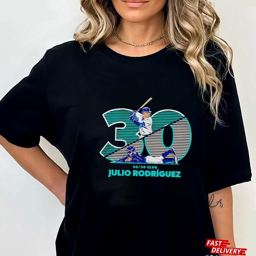 Julio Rodriguez Seattle Mariners 30-30 Club Baseball Shirt Hoodie Julio Rodriguez Seattle Mariners 30-30 Club Baseball Shirt Hoodie