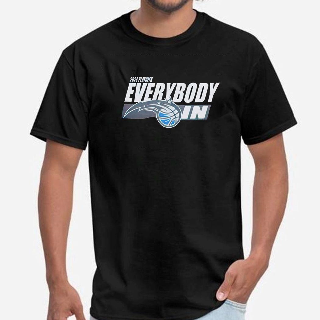 Orlando Magic Everybody In 2024 Playoffs Shirt Hoodie