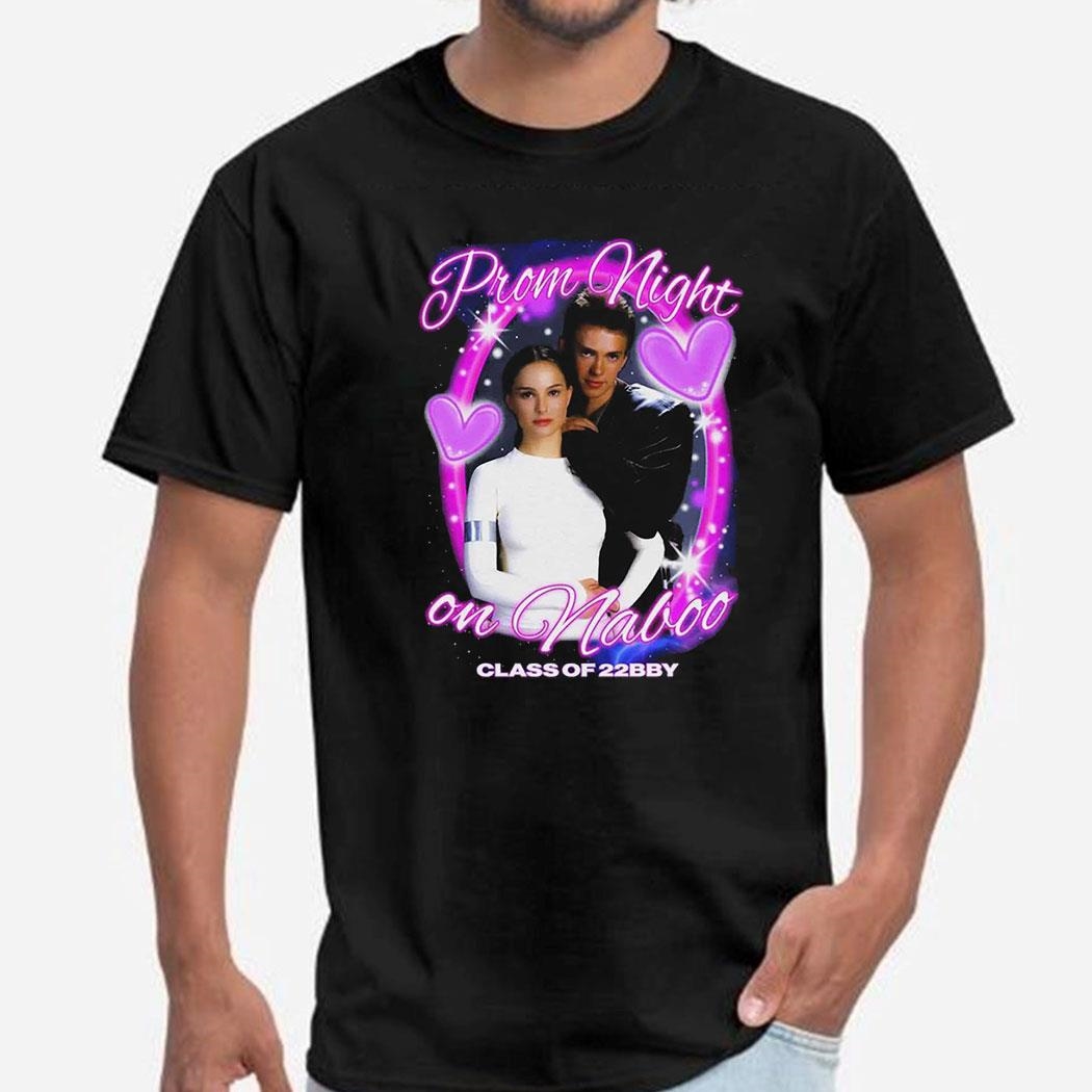 Prom Night On Naboo Class Of 22bby Shirt Hoodie