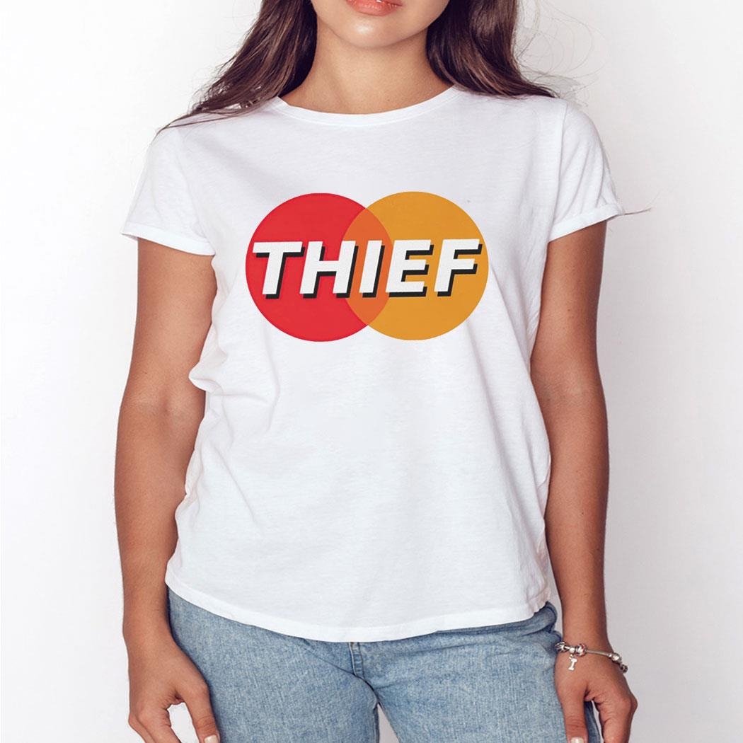 Master Card Thief Shirt Hoodie Master Card Thief Shirt Hoodie