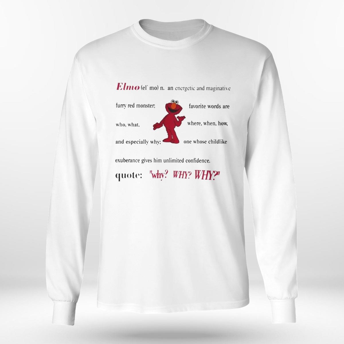 Elmo Definition An Energetic And Imaginative Tee Elmo Definition An Energetic And Imaginative Tee
