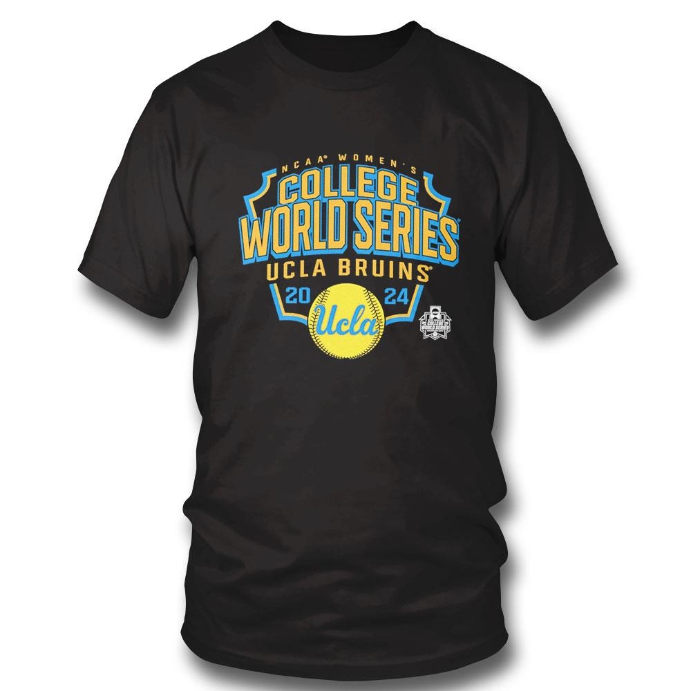 Ucla Bruins 2024 Ncaa Softball Women’s College World Series Tee Hoodie Ls Shirt