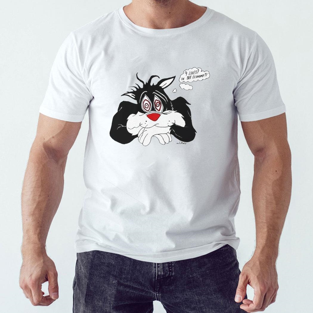 9 Lives In This Economy Tee Hoodie Ls Shirt
