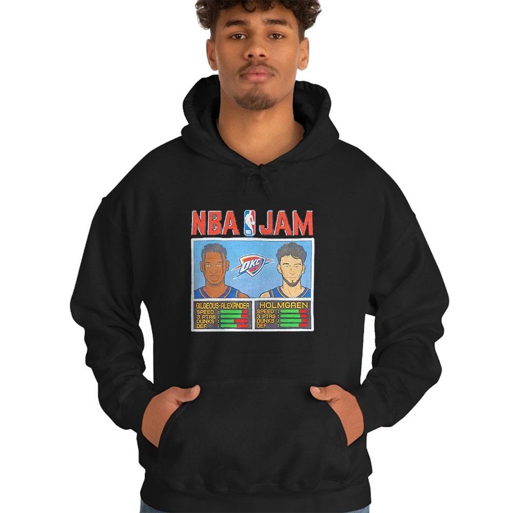 Nba Jam Shai Gilgeous Alexander Chet Holmgren Oklahoma City Thunder Tee Hoodie Nba Jam Shai Gilgeous Alexander Chet Holmgren Oklahoma City Thunder Tee Hoodie