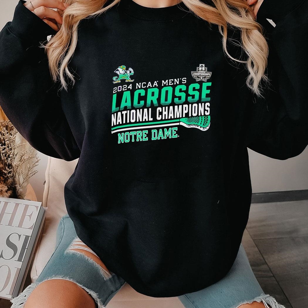 2024 Ncaa Men’s Lacrosse National Champions Notre Dame Shirt Ladies Tee