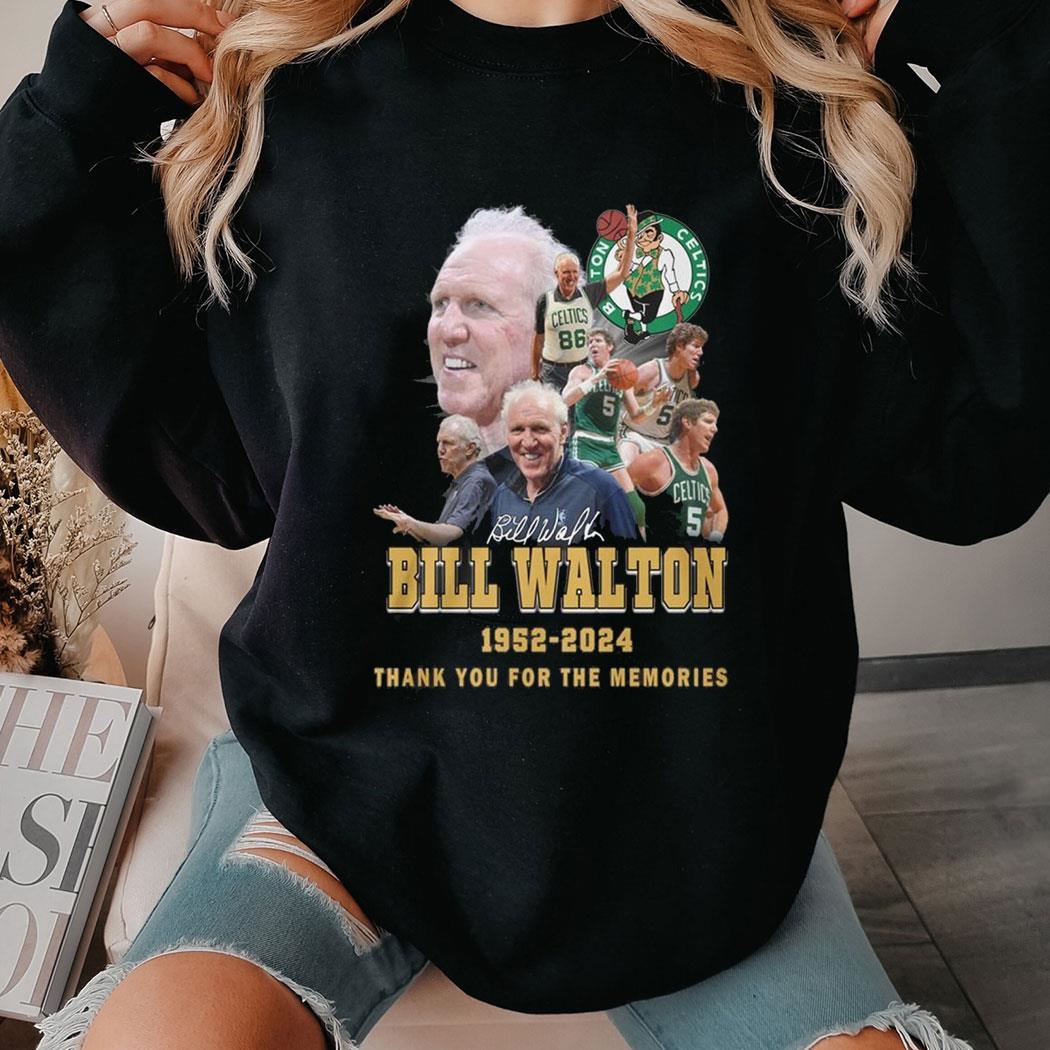 Boston Celtics Bill Walton 1952-2024 Thank You For The Memories Signature Shirt
