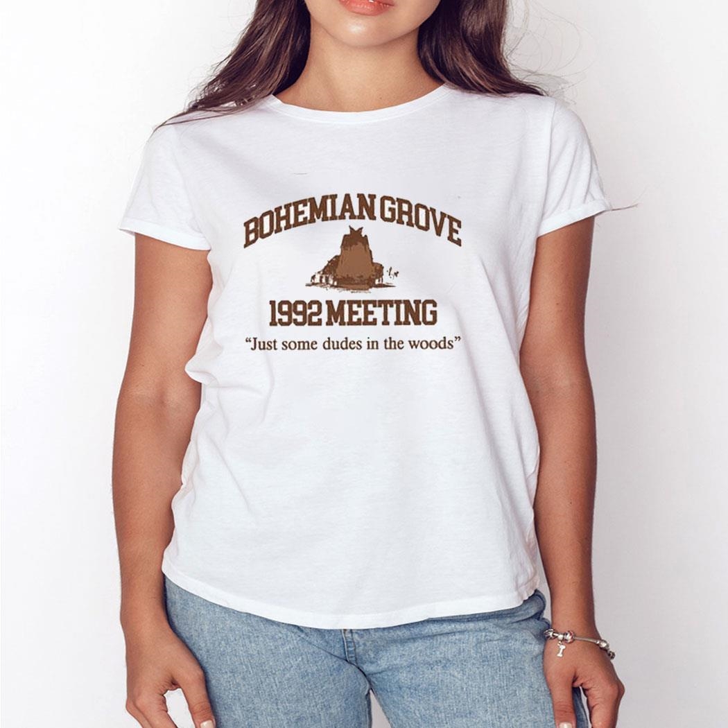 Bohemian Grove 1992 Meeting Just Some Dudes In The Woods Shirt Hoodie