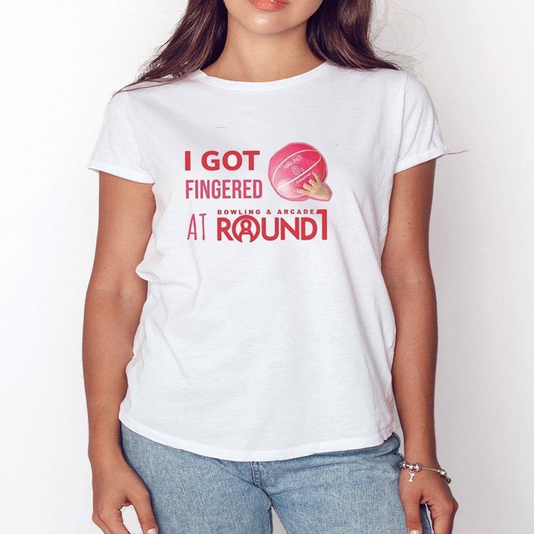 I Got Fingered Bowling Arcade At Round1 Shirt Hoodie
