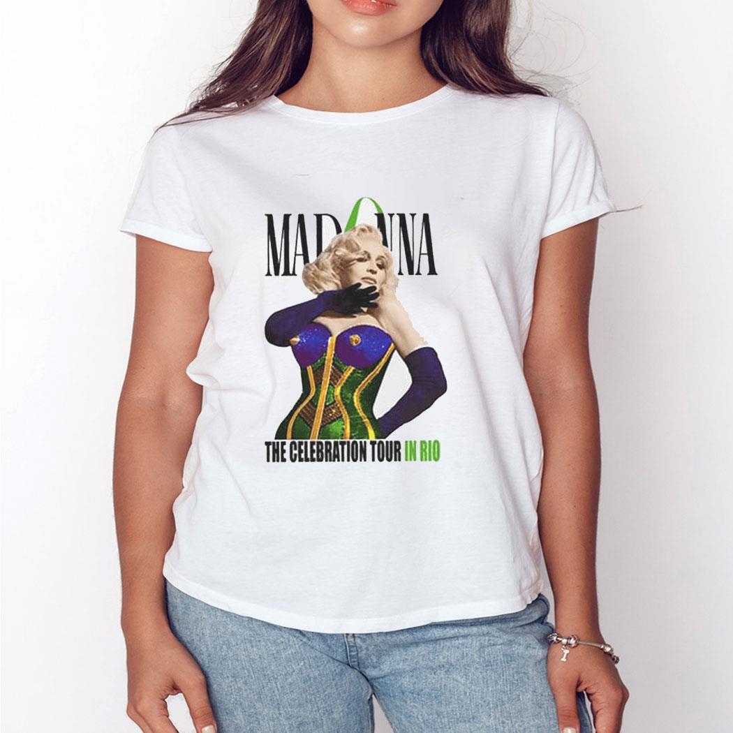 Madonna The Celebration Tour In Rio Shirt Hoodie
