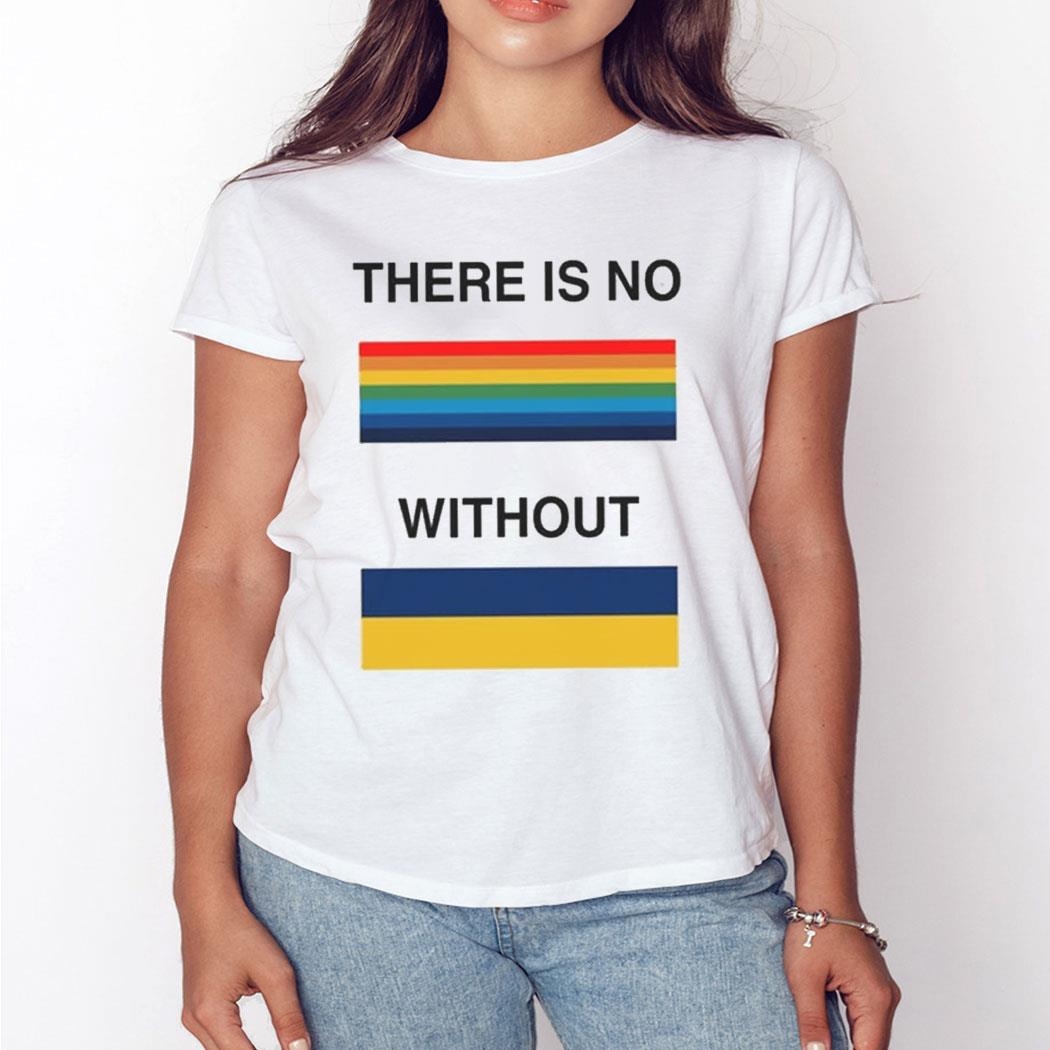 There Is No Rainbow Without Yellow And Blue T-shirt Hoodie