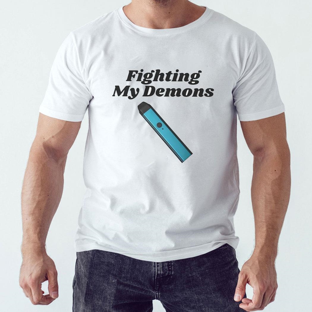 Fighting My Demons Shirt Ladies Tee