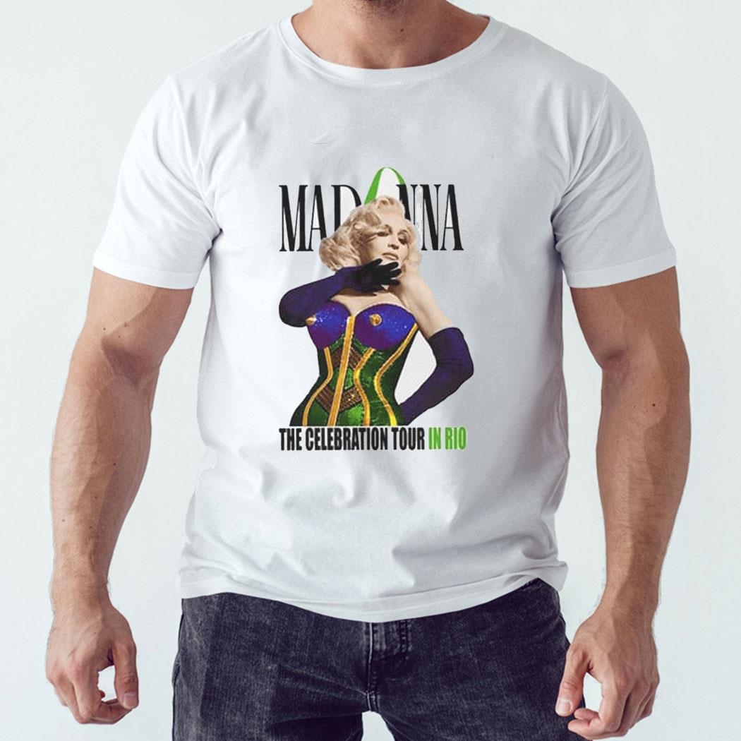 Madonna The Celebration Tour In Rio Shirt Hoodie