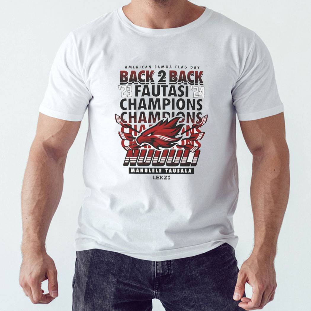 Manulele Tausala Back To Back 2024 American Samoa Flag Day Fautasi Champions Shirt Hoodie