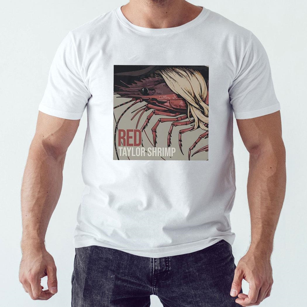 Red Taylor Shrimp Shirt Ladies Tee