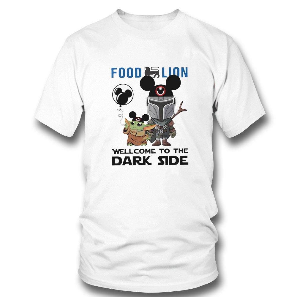 Darth Vader And Baby Yoda Food Lion Welcome To The Dark Side Shirt Hoodie