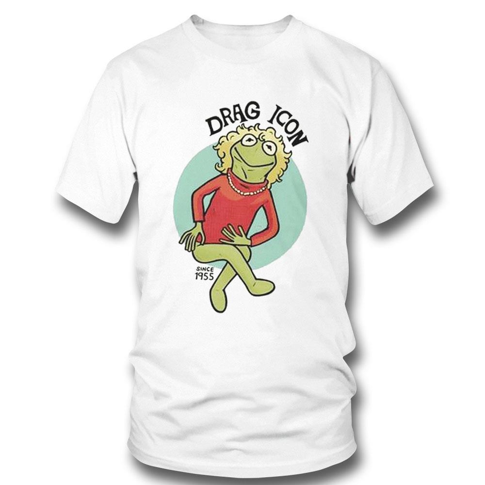 Drag Icon Since 1955 Kermit The Frog Shirt