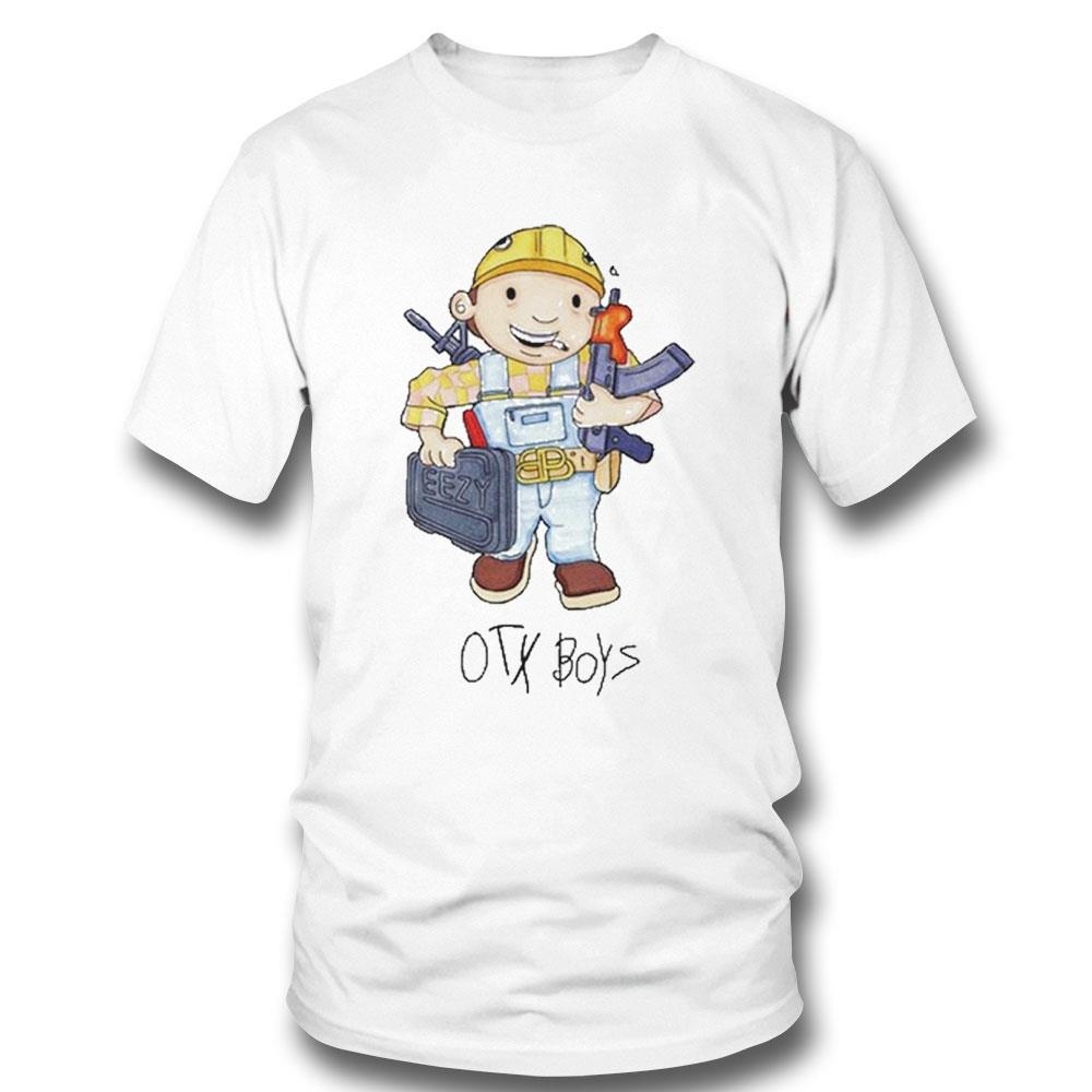 Ohgeesy Otxboyz Bob The Driller Shirt Hoodie