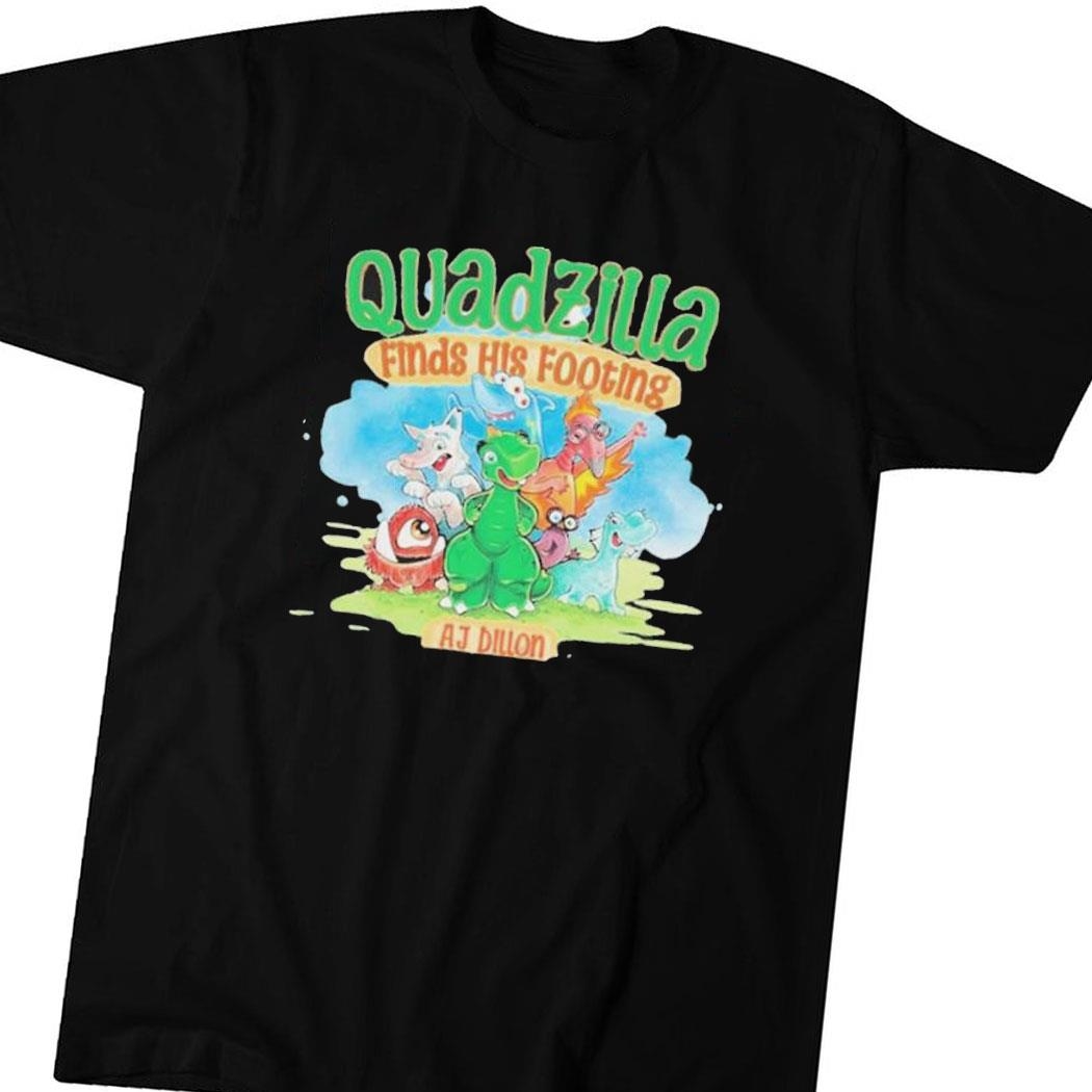 Quadzillas Finds His Footing Aj Dillon Sweatshirt Hoodie