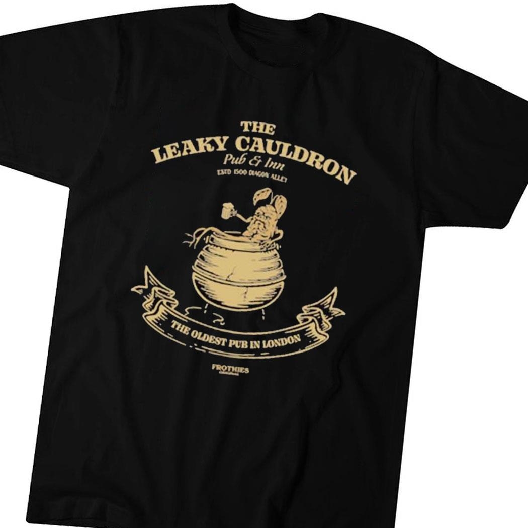 The Leaky Cauldron The Oldest Pub In London Shirt Hoodie
