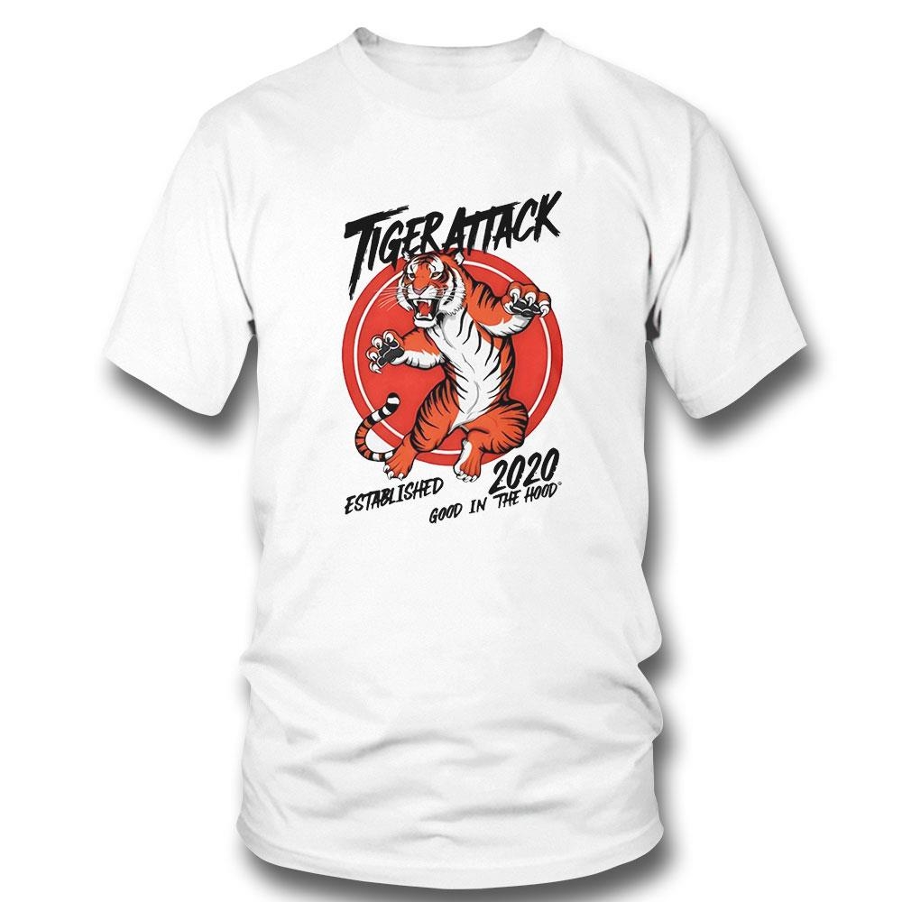 Tiger Attack Established Good In The Hood 2020 Shirt Hoodie
