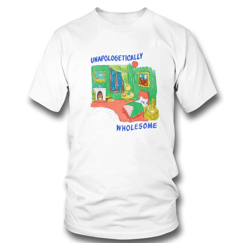 Unapologetically Wholesome Shirt Hoodie