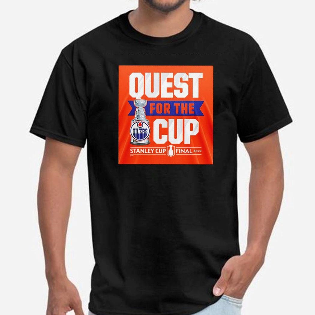 Edmonton Oilers 2024 Stanley Cup Playoffs Quest For The Cup Shirt Hoodie