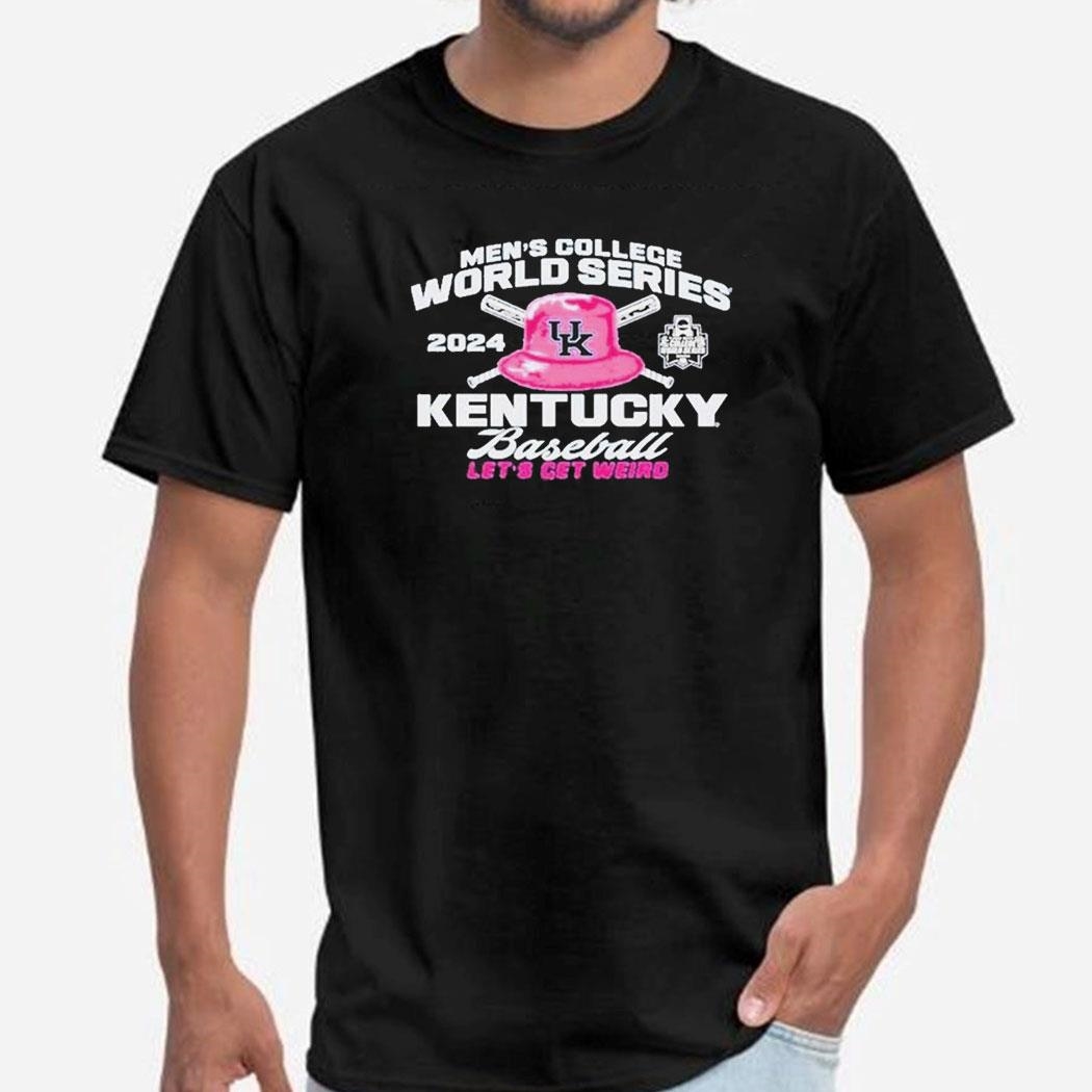 Kentucky Wildcats Ncaa Mens College World Series Lets Get Weird Fuzzy Hat Shirt