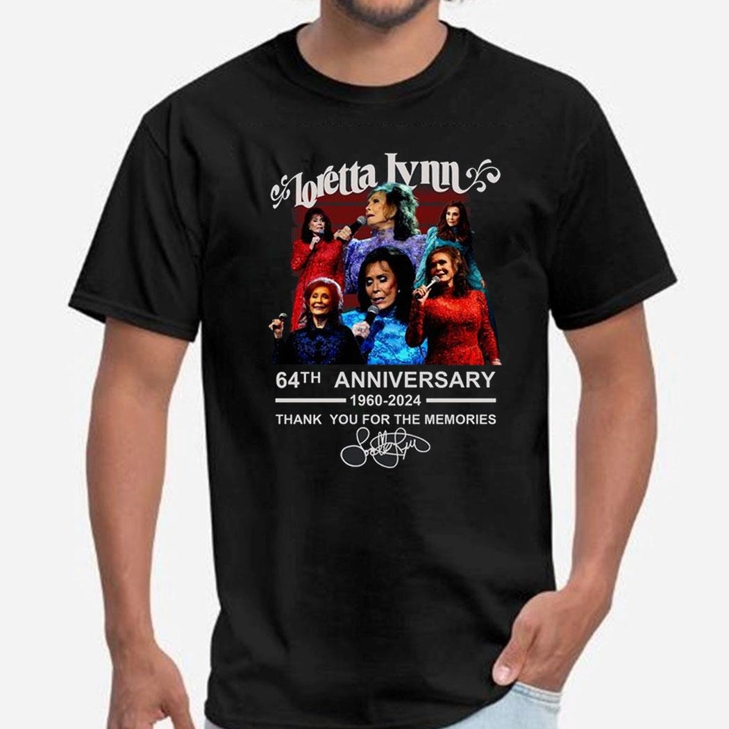 Loretta Lynn 64th Anniversary 1960-2024 Thank You For The Memories Tee