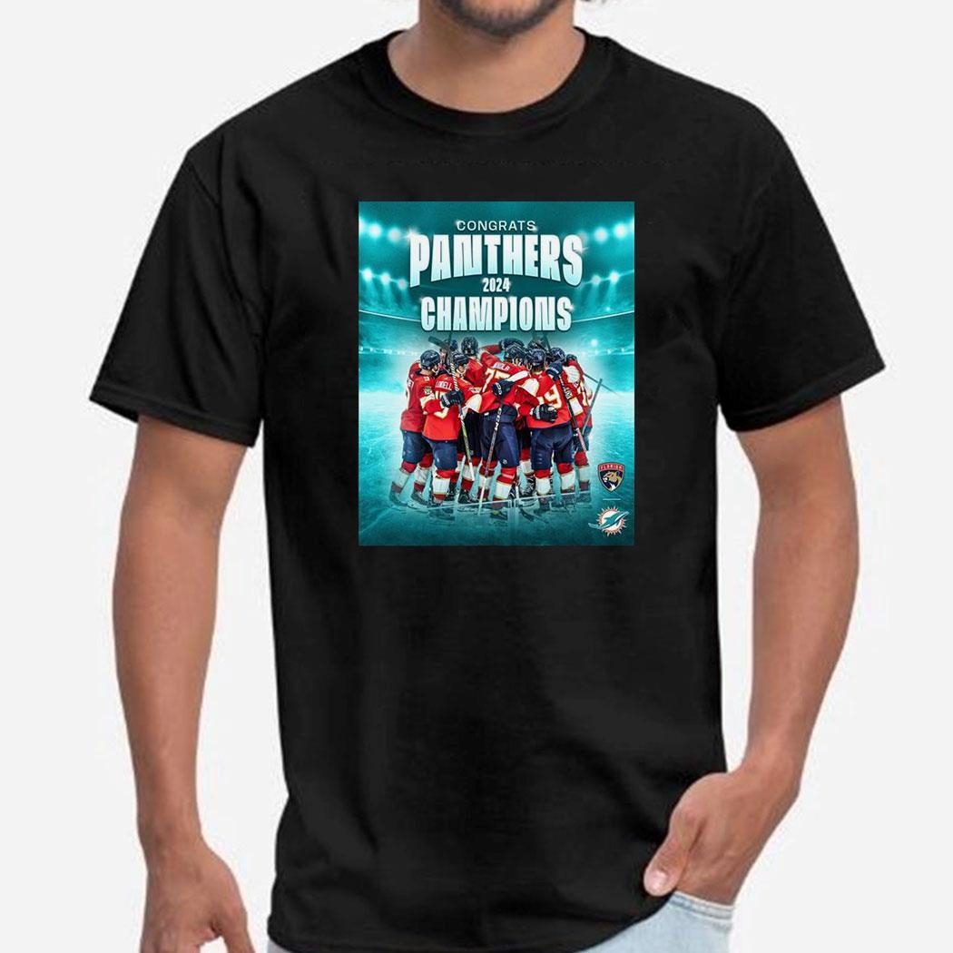 Miami Dolphins Congrats Florida Panthers 2024 Stanley Cup Champions Poster Shirt Hoodie