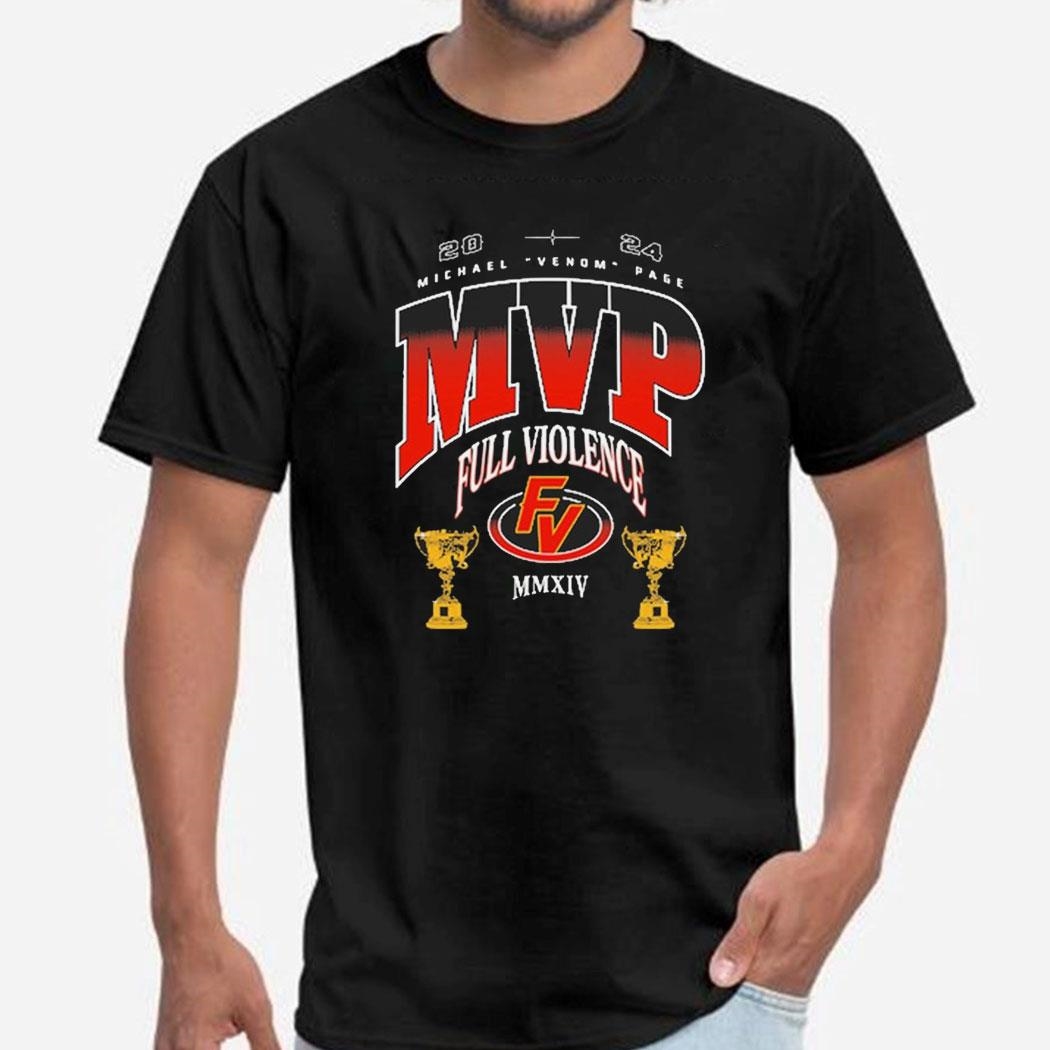 Michael Venom Page 2024 Mvp Full Violence Mmxiv Shirt Hoodie