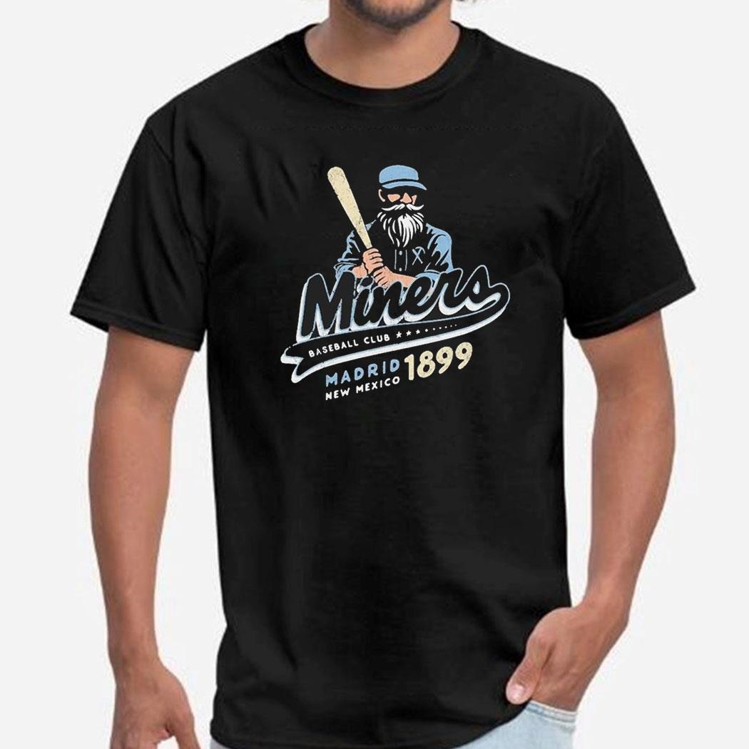 Miners Baseball Club Madrid New Mexico 1899 Shirt