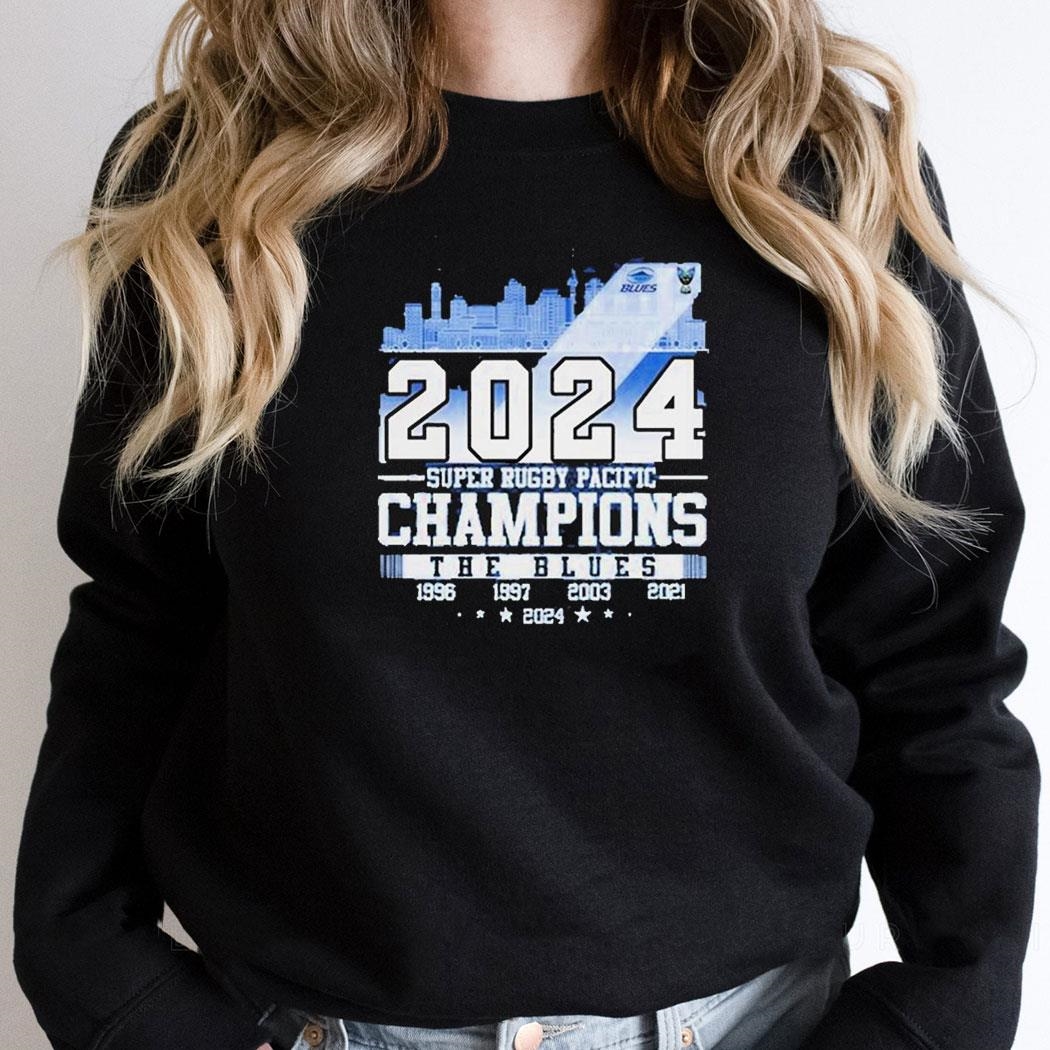 Blues Rugby Union Team 2024 Super Rugby Pacific Champions Skyline Shirt Hoodie