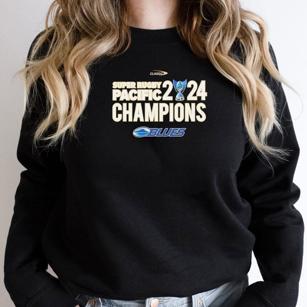 Blues Rugby Union Team Super Rugby Pacific Champions 2024 Shirt Hoodie