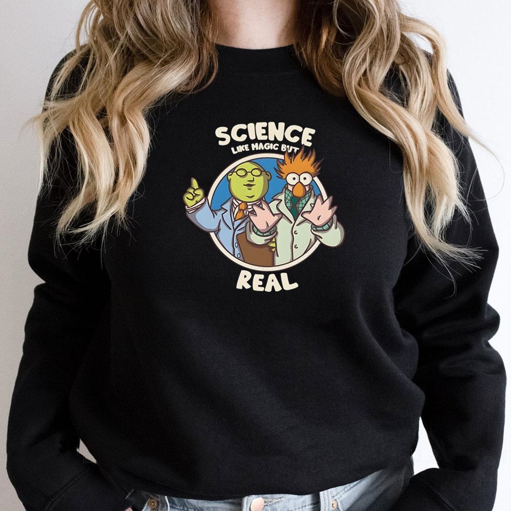 Dr Bunsen Honeydew And Beaker Science Like Magic But Real Shirt Hoodie