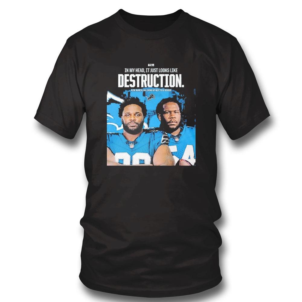 In My Head It Just Looks Like Destruction Alim Mcneill Shirt Hoodie