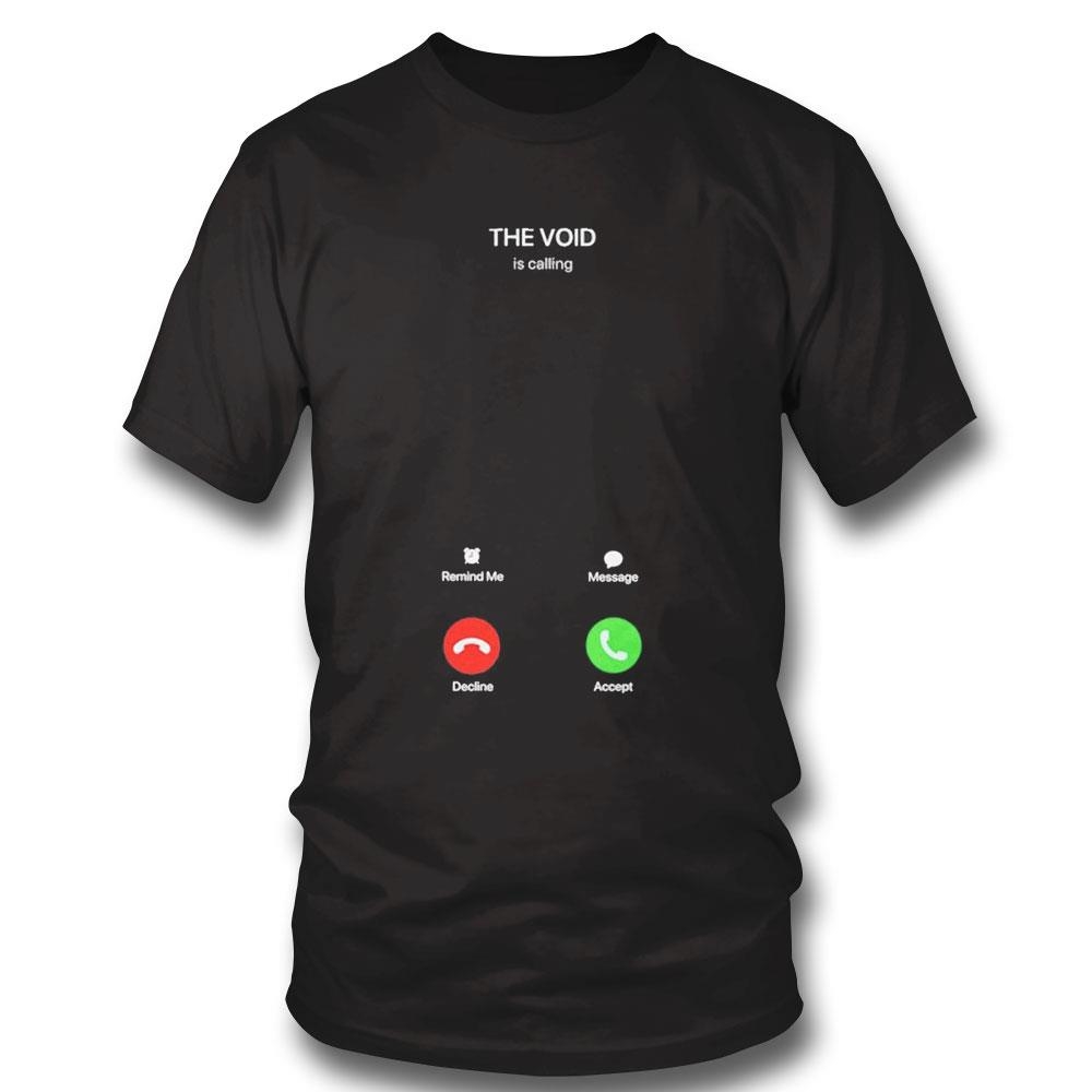 The Void Is Calling Sweatshirt Hoodie