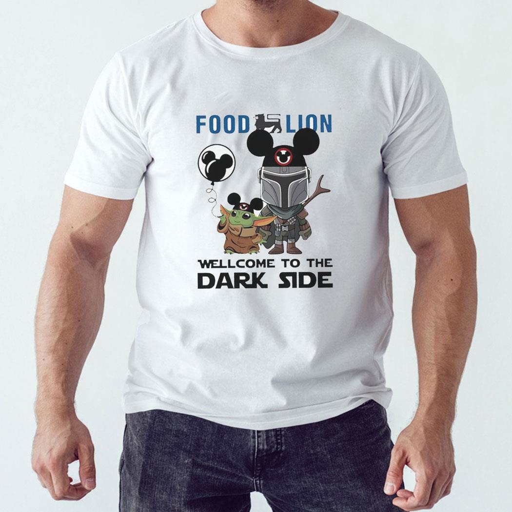 Darth Vader And Baby Yoda Food Lion Welcome To The Dark Side Shirt Hoodie