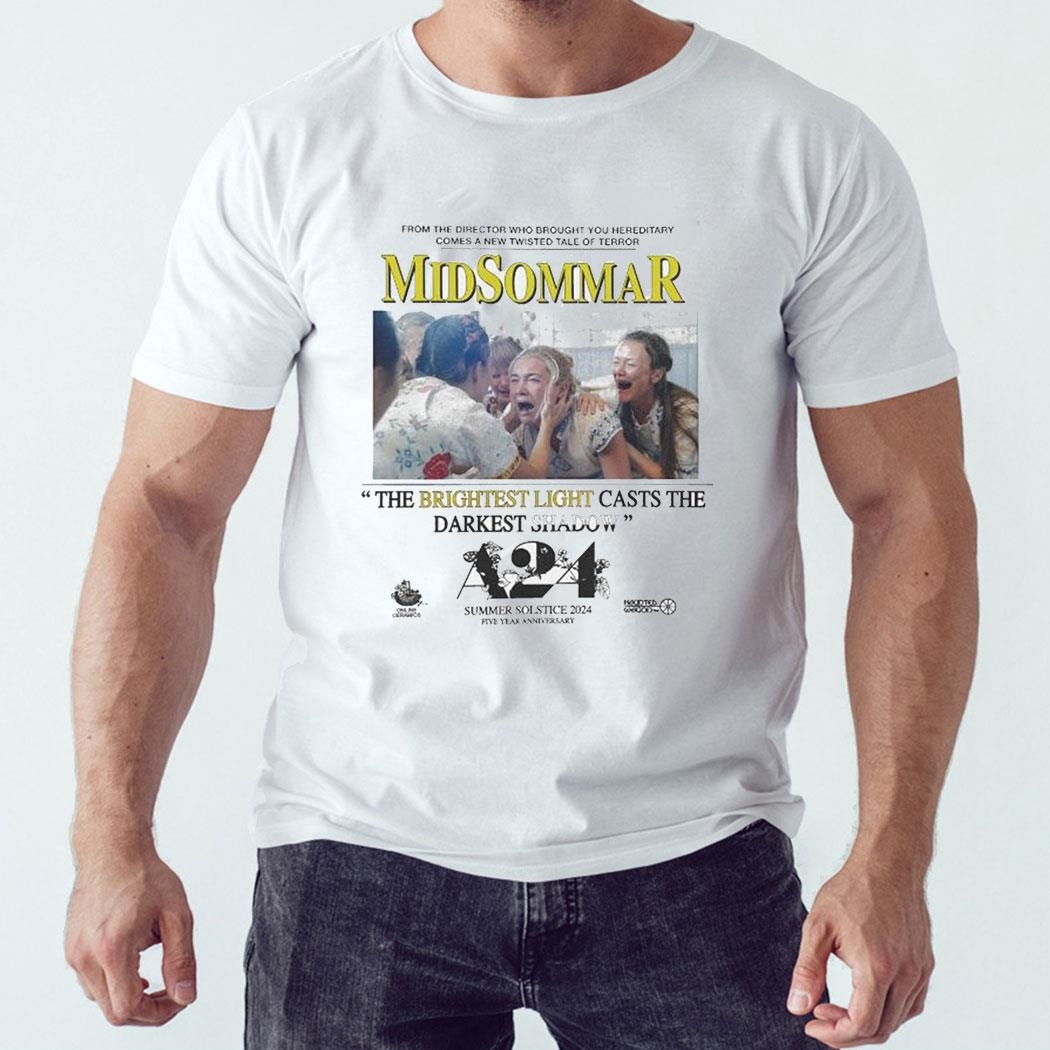 Midsommar The Brightest Light Casts The Darkest Shadow 2024 Shirt Hoodie Midsommar The Brightest Light Casts The Darkest Shadow 2024 Shirt Hoodie