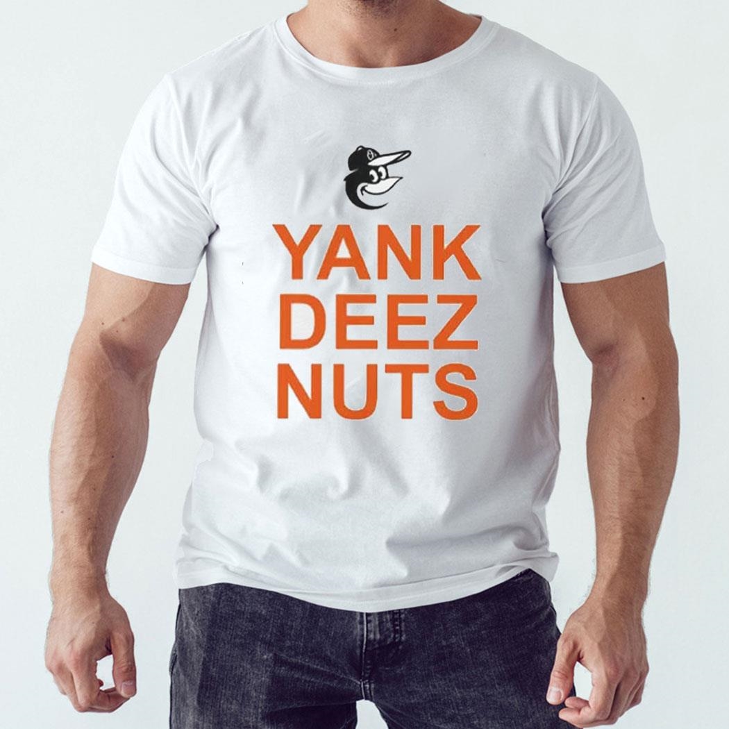 Orioles Yank Deer Nuts Shirt Hoodie