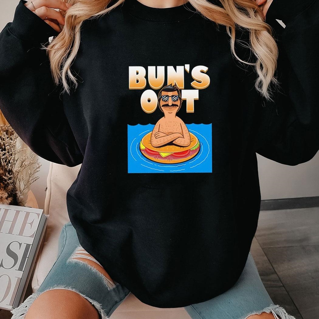 Bun’s Out Bob’s Burgers Shirt Hoodie Bun’s Out Bob’s Burgers Shirt Hoodie