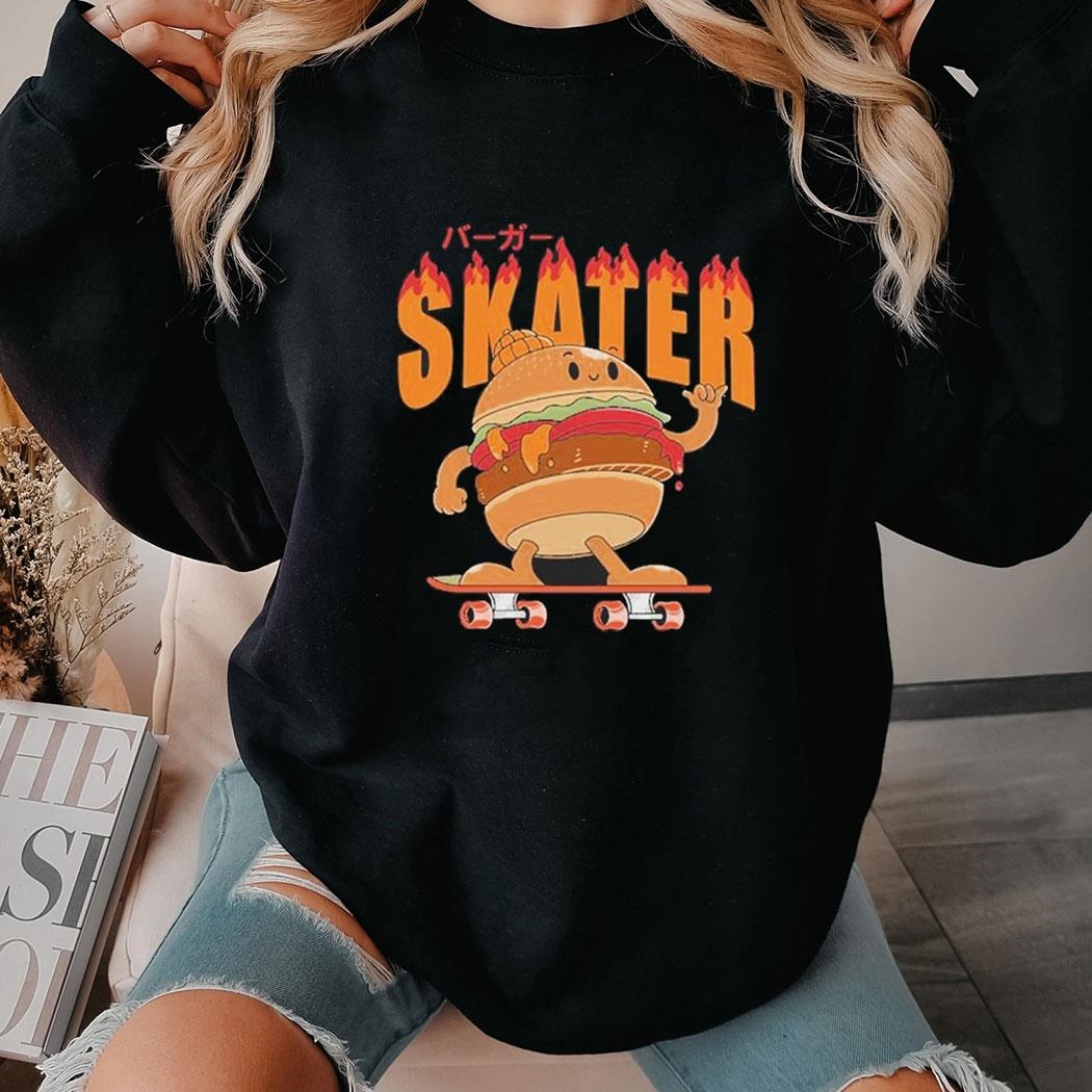 Burger Skater Fire Ladies Shirt Burger Skater Fire Ladies Shirt